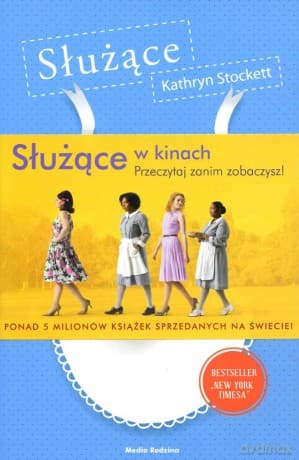 Służące - Kathryn Stockett