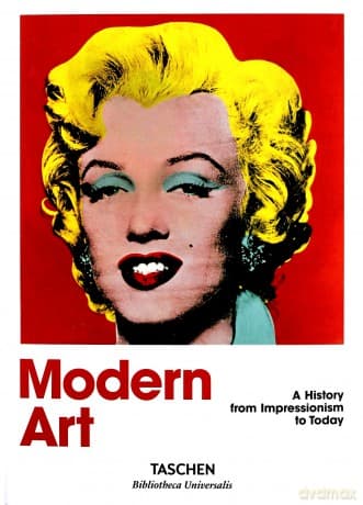 Modern Art A history from Impressionism to Today