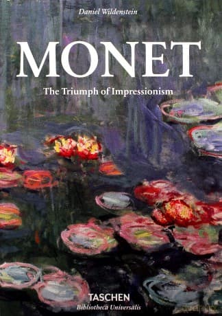 Monet. The Triumph of Impressionism - Daniel Wildenstein