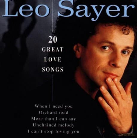 Leo Sayer: 20 Great Love Songs