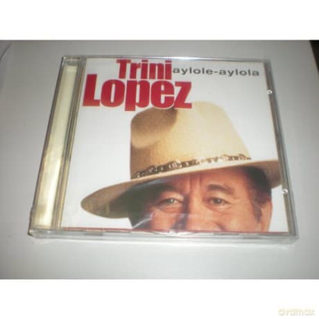 Trini Lopez: Aylole - Aylola