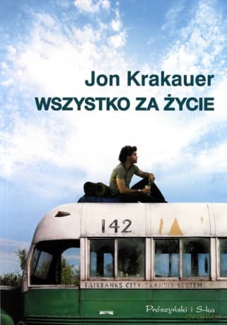 Wszystko za życie - Jon Krakauer