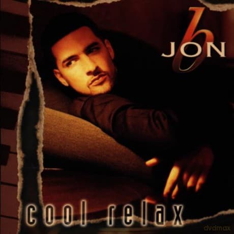 Jon B: Cool Relax