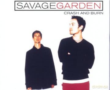 Savage Garden: Crash And Burn