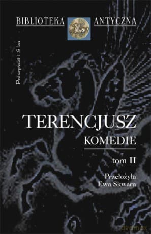 Komedie. Tom II - Terencjusz