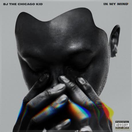 Bj the Chicago Kid: In My Mind
