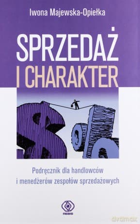 Sprzedaż I Charakter - Iwona Majewska-Opiełka
