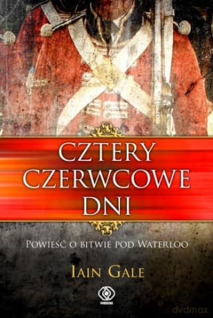 Cztery Czerwcowe Dni - Ian Gale