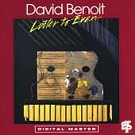 David Benoit: Letter to Evan