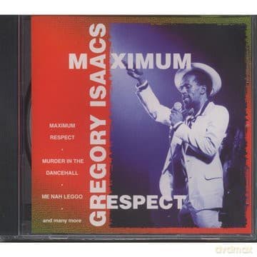 Gregory Isaacs: Maximum Respect