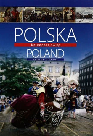 Polska. Poland. Kalendarz świąt - Barbara Ogrodowska