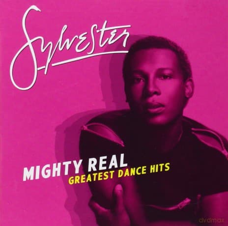 Sylvester: Mighty Real