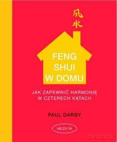 Feng shui w domu - Derby Paul