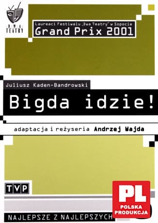 Teatr TVP: Bigda idzie