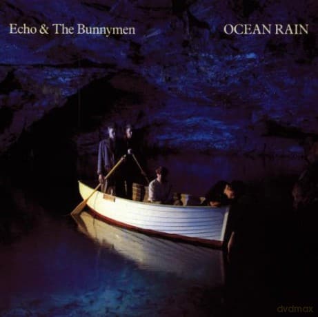 Echo & the Bunnymen: Ocean Rain