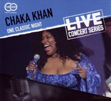 Chaka Khan: One Classic Night