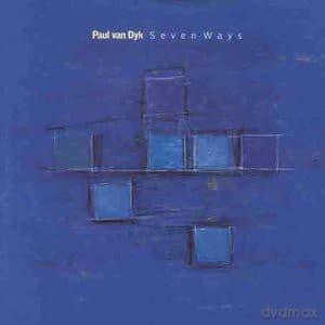 Paul Van Dyk: Seven Ways