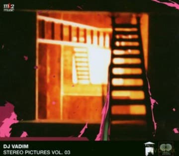 DJ Vadim: Stereo Pictures Vol. 03