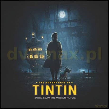 The Adventures of Tintin soundtrack (Przygody Tintina) (John Williams)