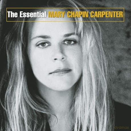 Mary Chapin Carpenter: The Essential