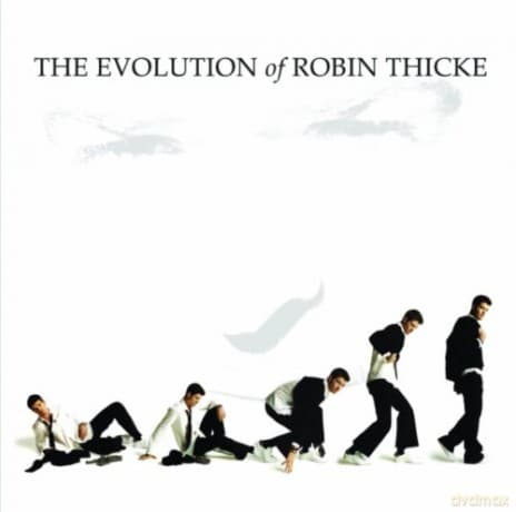 Robin Thicke: The Evolution Of Robin Thicke