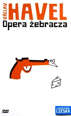 Literatura czeska Tom 06: Opera żebracza - Vaclav Havel