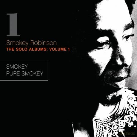 Smokey Robinson: The Solo Albums, Vol. 1: Smokey / Pure Smokey