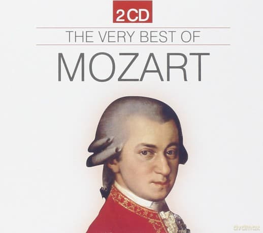 Wolfgang Amadeus Mozart: The Very Best Of