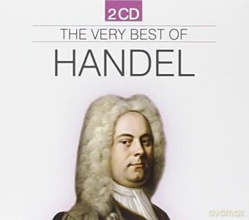 George Frideric Handel: The Very Best Of