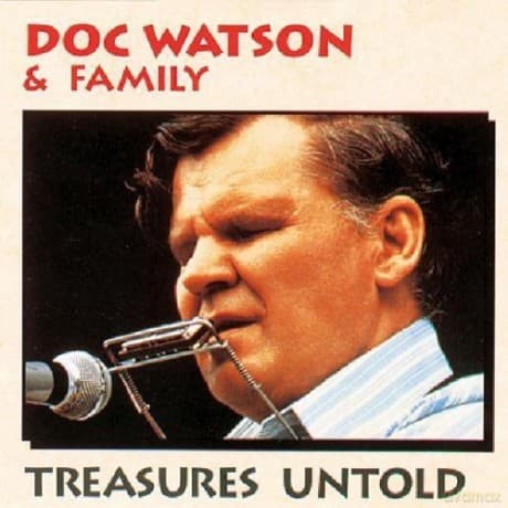 Doc Watson: Treasures Untold