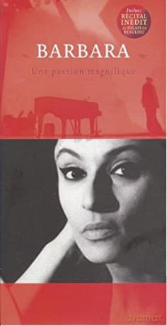 Barbara: Une Passion Magnifique