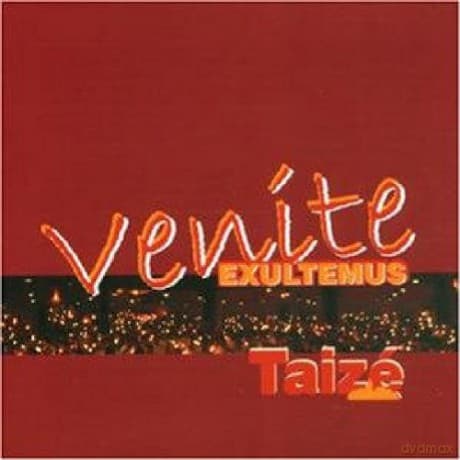 Taize: Venite Exultemus