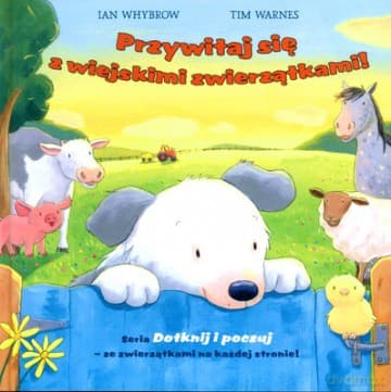 Przywitaj Się Z Wiejskimi Zwierzątkami