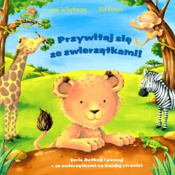 Przywitaj Się Ze Zwierzątkami