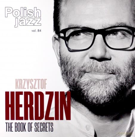 Krzysztof Herdzin: The Book Of Secrets (Polish Jazz Vol. 84)