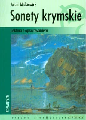 Sonety Krymskie + Opracowanie - Adam Mickiewicz