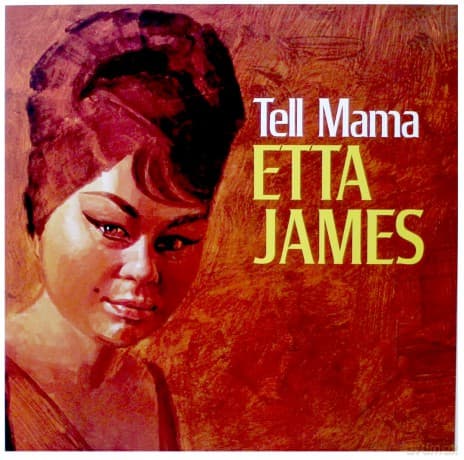 Etta James: Tell Mama