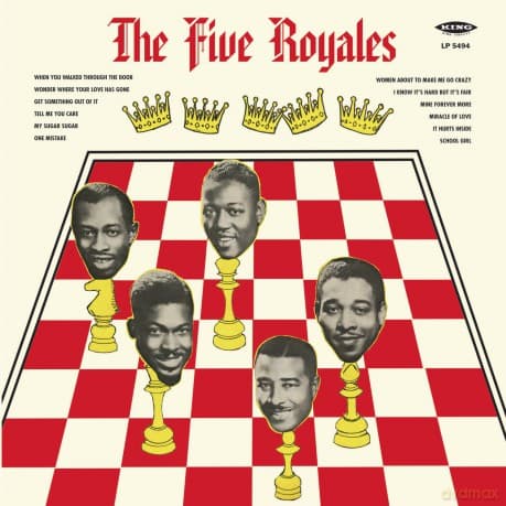 The Five Royales: The 5 Royales