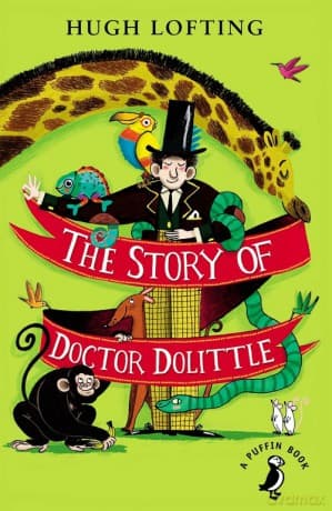 The Story of Doctor Dolittle - Hugh Lofting