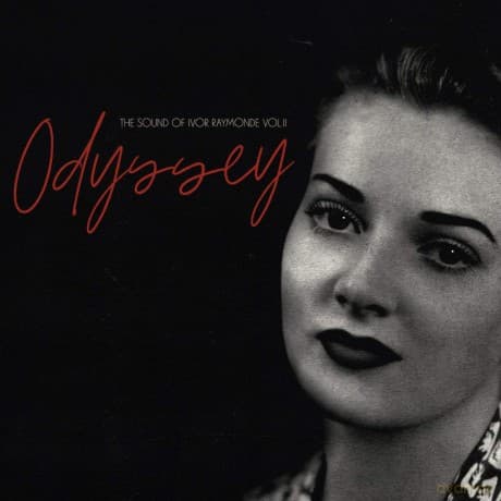 Odyssey The Sound Of Ivor Raymonde Vol II