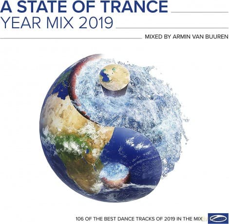 Armin Van Buuren: A State Of Trance Year Mix 2019