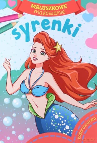 Maluszkowe malowanie. Syrenki