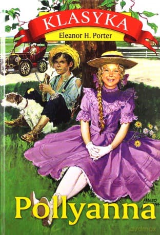 Pollyanna - Eleanor H. Porter
