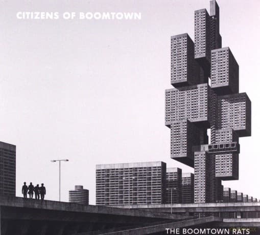 The Boomtown Rats: Citizens Of Boomtown