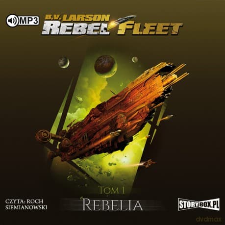 Flota Oriona. Rebel fleet (Tom 2) - B.V. Larson