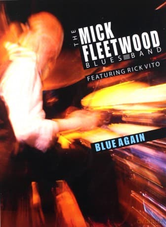 Mick Fleetwood Blues Band: Blue Again