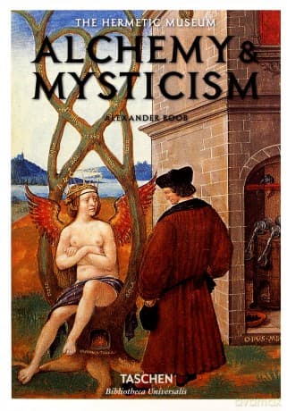 Alchemy & Mysticism - Alexander Roob