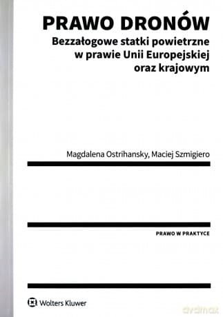 Prawo dronów - Magdalena Ostrihansky
