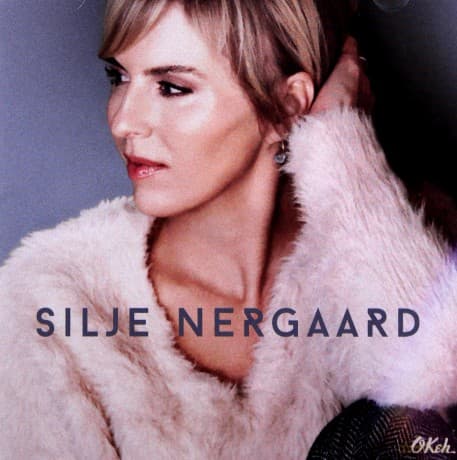 Silje Nergaard: Silje Nergaard