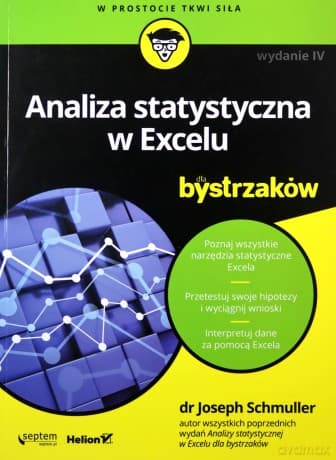 Analiza statystyczna w Excelu dla bystrzaków - Joshep Schmuller dr